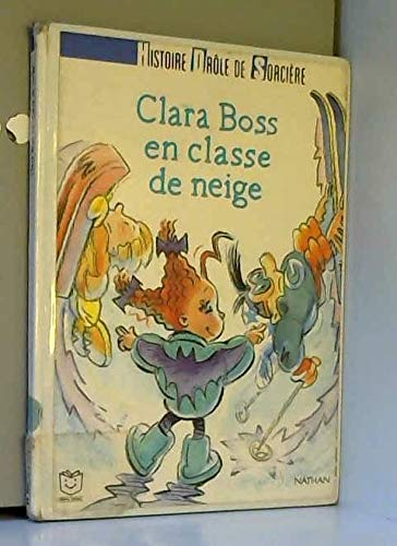 Clara boss en classe de neige