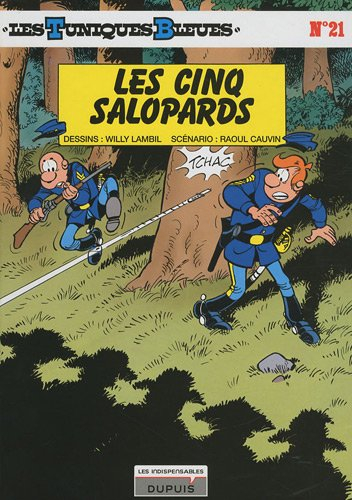 les tuniques bleues, tome 21 : les cinq salopards