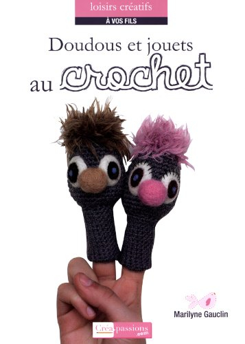 Doudous et jouets au crochet
