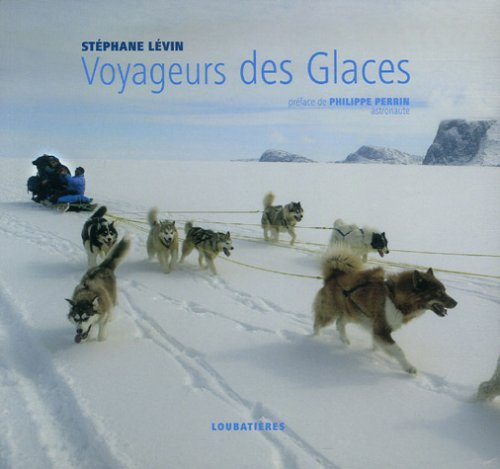 Voyageurs des glaces