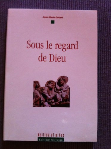 Sous le regard de Dieu