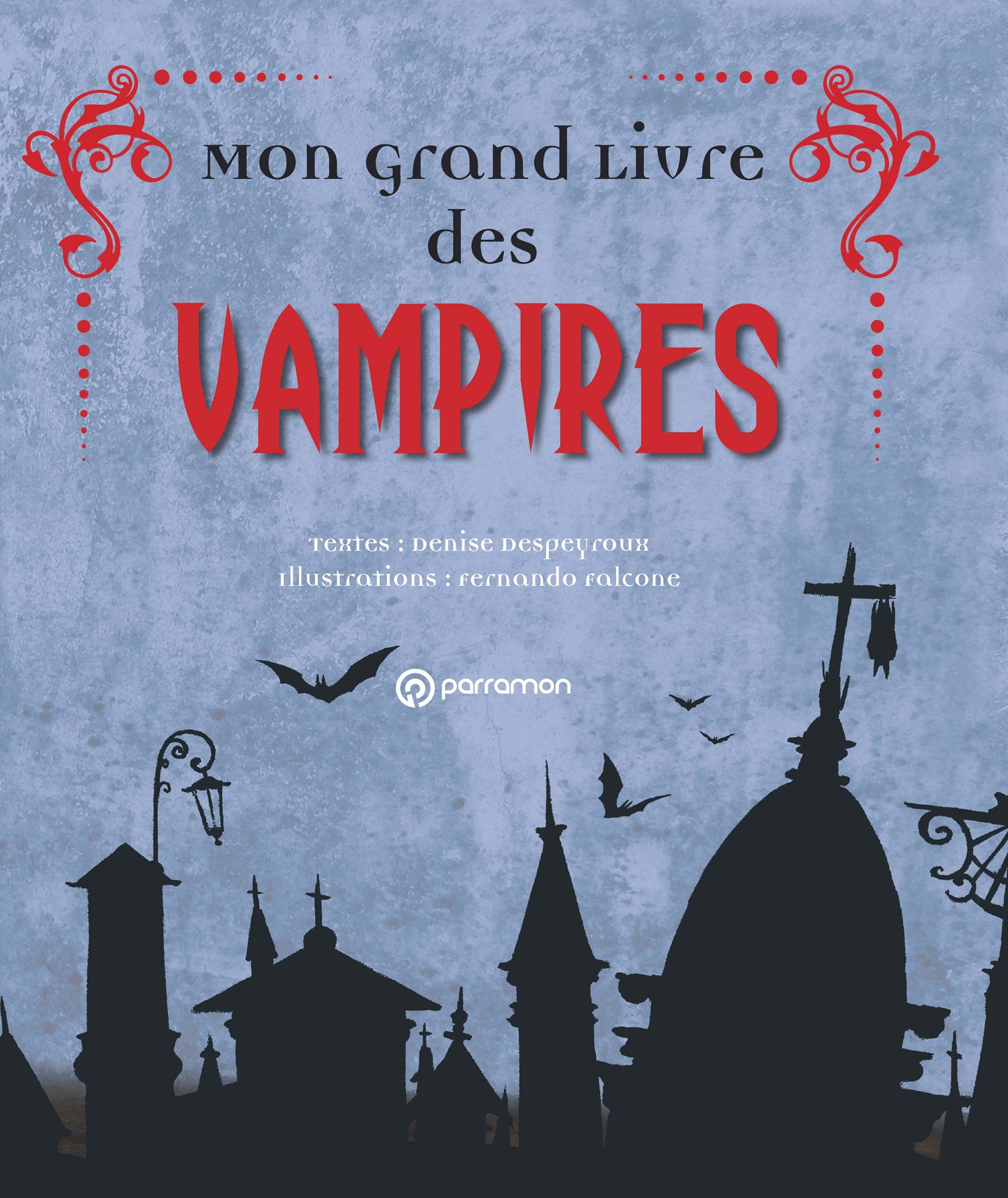Mon grand livre des vampires