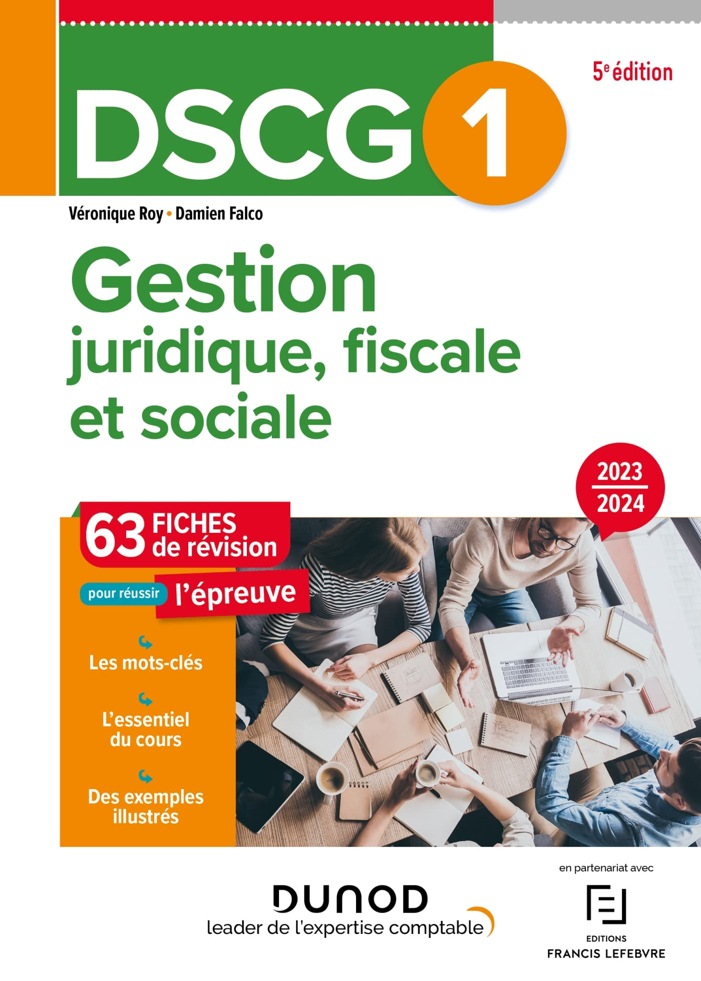 DSCG 1, gestion juridique, fiscale et sociale : 63 fiches de révision pour réussir l'épreuve : 2023-