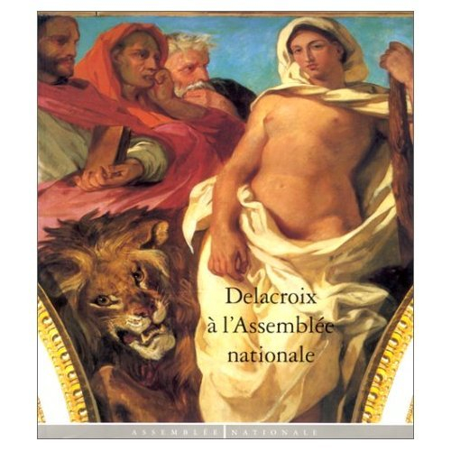 Eugène Delacroix à l'Assemblée nationale : peintures murales, esquisses et dessins, exposition, Asse