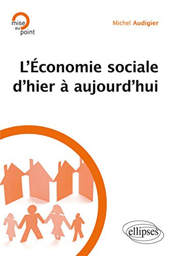 L'économie sociale d'hier à aujourd'hui