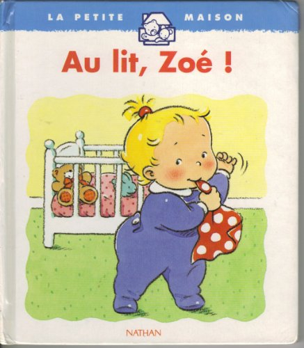 au lit, zoé !