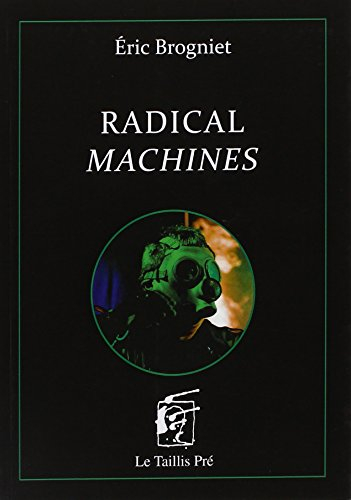 radical machines