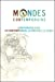 Mondes contemporains, N° 1 : L'anthropologie, le contemporain, le présent, le temps