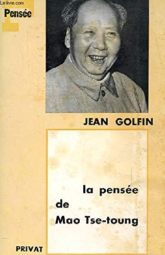 la pensee de mao tse-toung