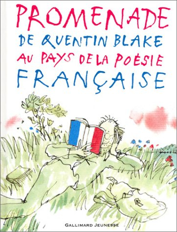 Promenade de Quentin Blake au pays de la poésie française
