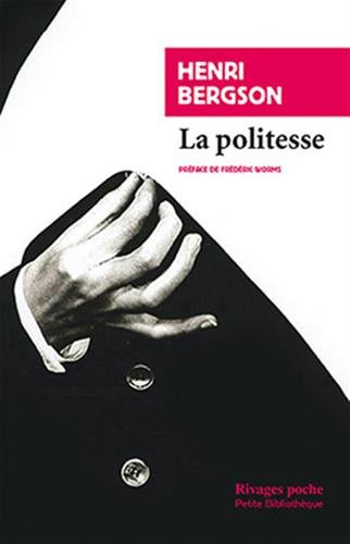 La politesse : et autres essais