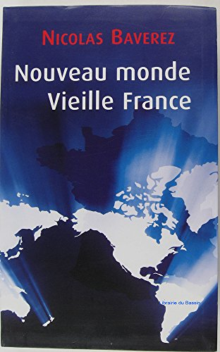 nouveau monde, vieille france
