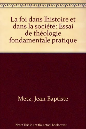 La foi dans l'histoire et dans la societe 110896