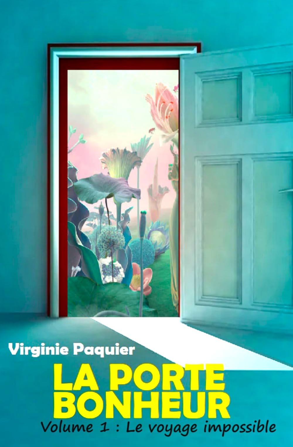 La porte bonheur: Volume 1