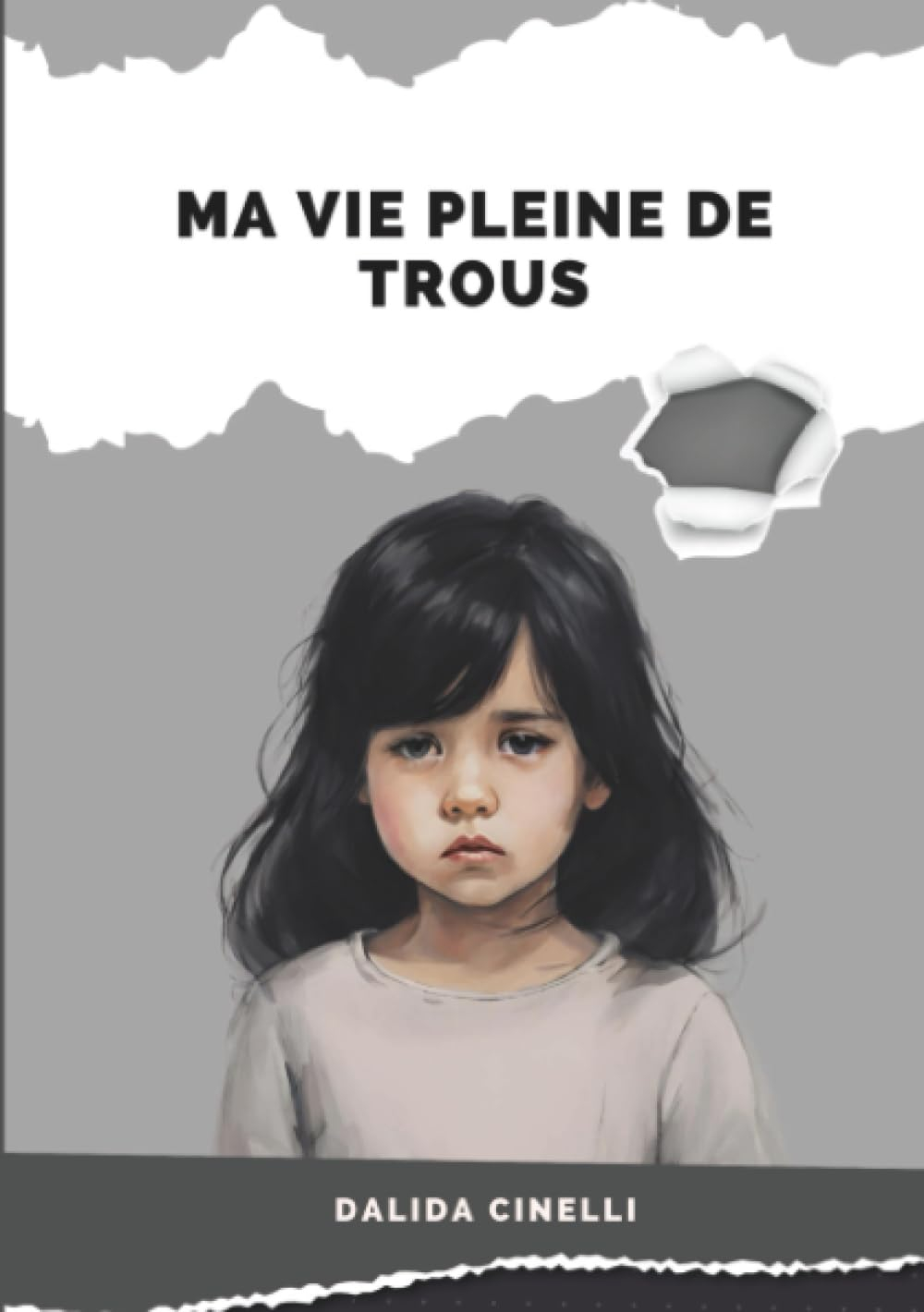 Ma vie pleine de trous