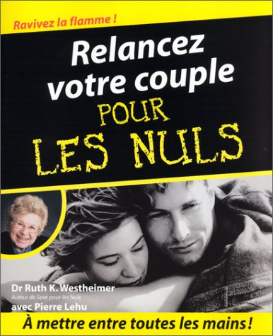 Relancez votre couple : pour les nuls