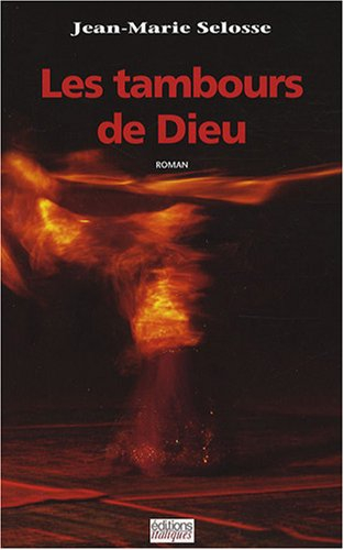 Les tambours de Dieu
