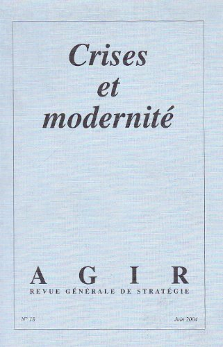 Agir, n° 18. Crises et modernité