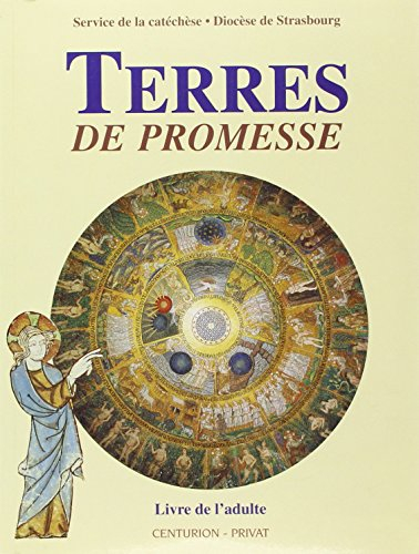 Terres de promesse : manuel pratique pour l'enseignement religieux auprès des enfants de l'école pri