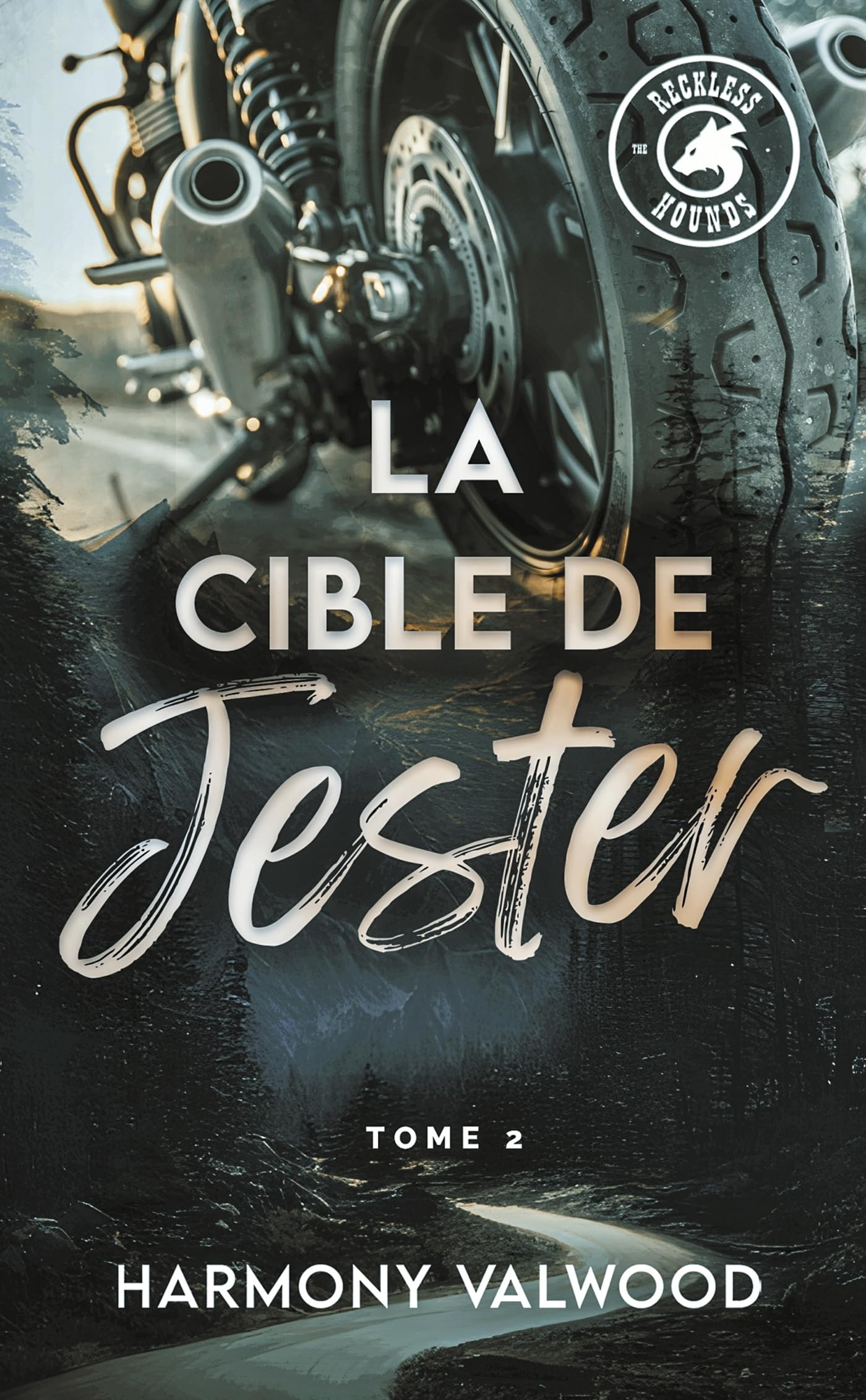 The Reckless hounds. Vol. 2. La cible de Jester