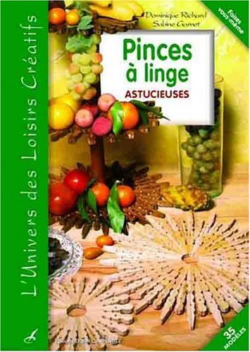 Pinces à linge astucieuses