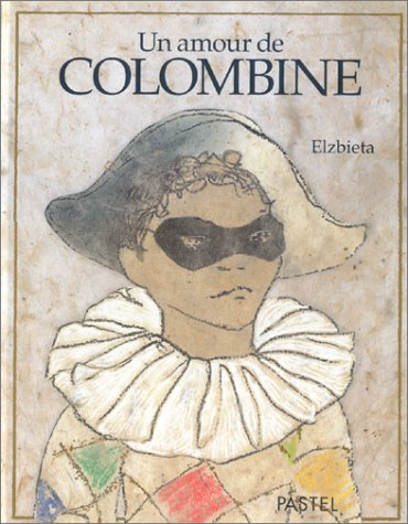un amour de colombine