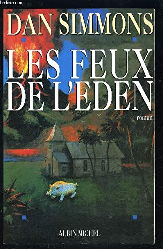 Les feux de l'Eden