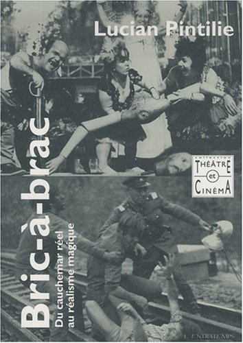 Bric-à-brac : du cauchemar réel au réalisme magique