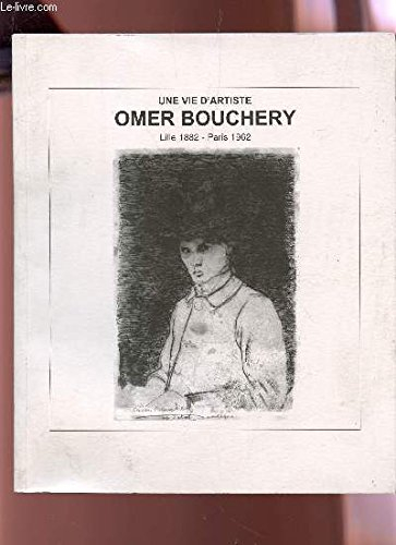 omer bouchery : lille 1882-paris 1962