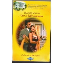 Une si belle rencontre