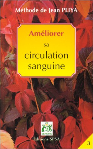 améliorer sa circulation sanguine