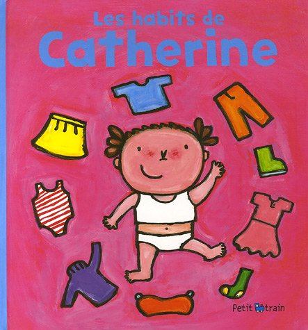 Les habits de Catherine