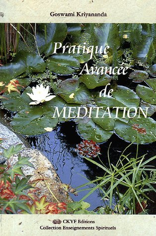 Pratique avancée de méditation
