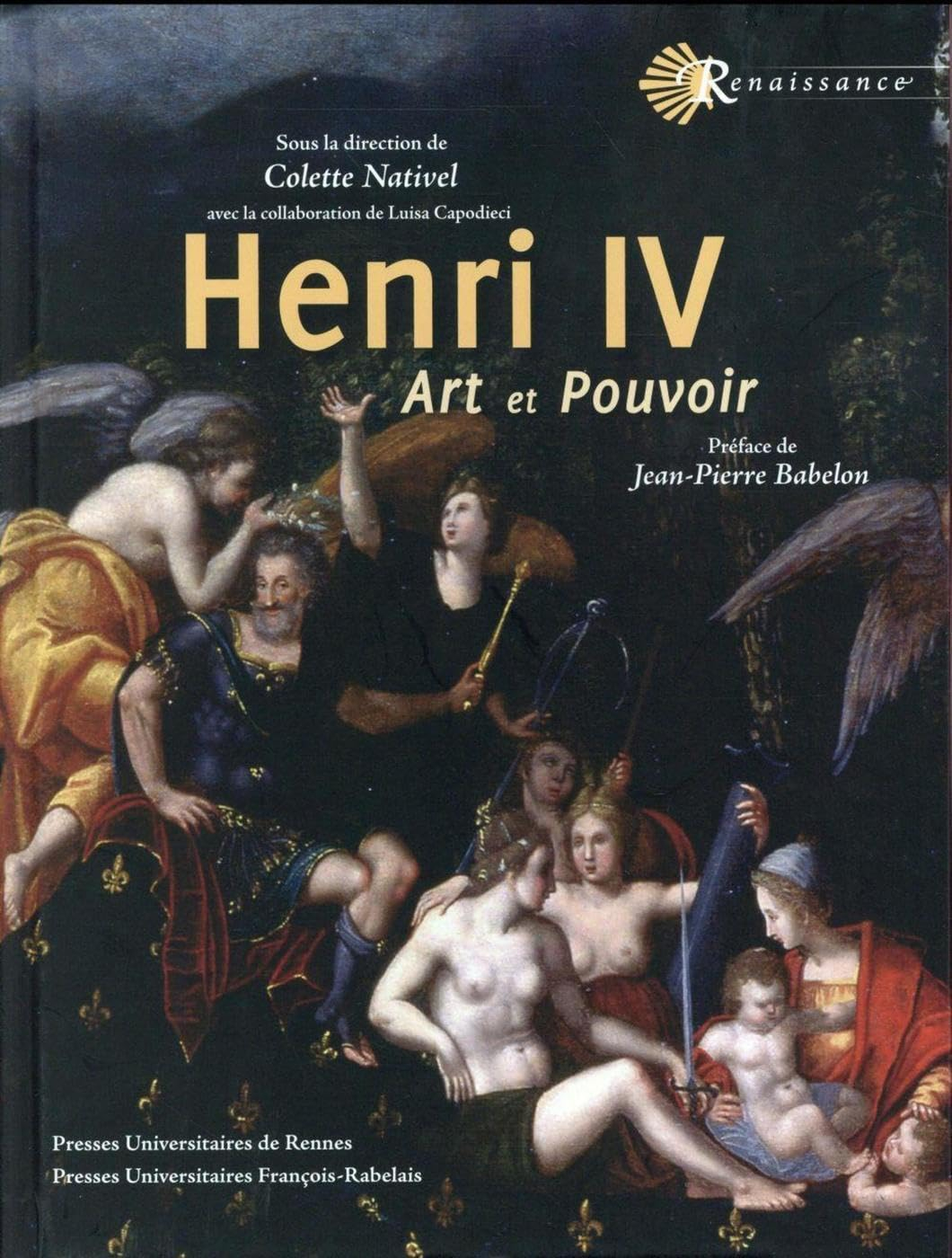 Henri IV : art et pouvoir