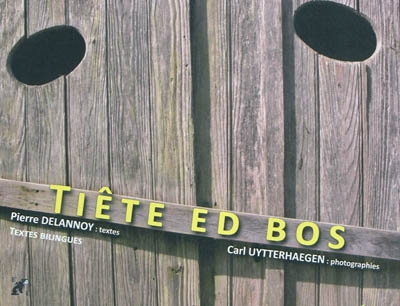 Tiête ed bos : textes et nouvelles