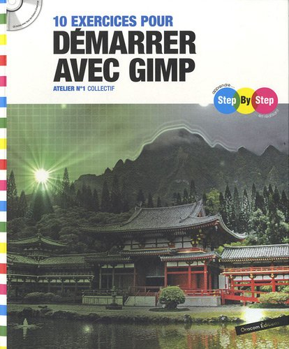 10 exercices pour démarrer avec GIMP : atelier n° 1