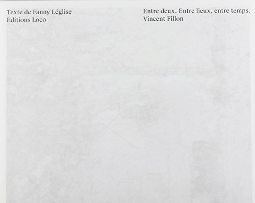 Entre deux : entre lieux, entre temps
