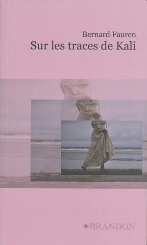Sur les traces de Kali
