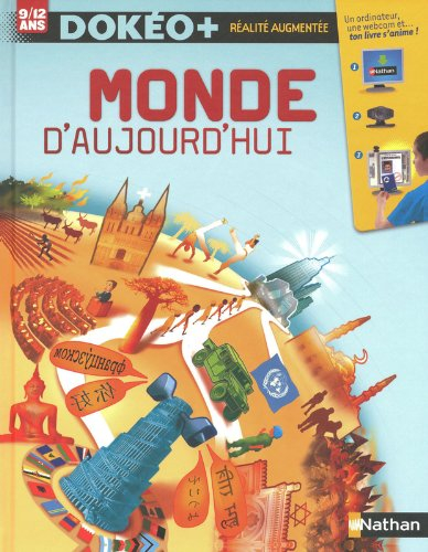 Monde d'aujourd'hui : 9-12 ans