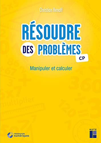 Résoudre des problèmes CP : manipuler et calculer