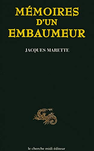 Mémoires d'un embaumeur