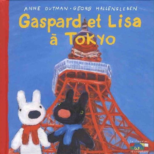 Les catastrophes de Gaspard et Lisa. Gaspard et Lisa à Tokyo