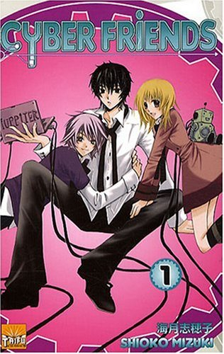 Cyber friends. Vol. 1