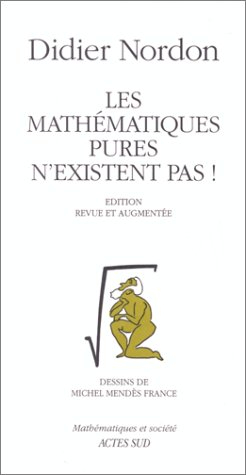 Les Mathématiques pures n'existent pas