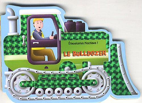 Le bulldozer
