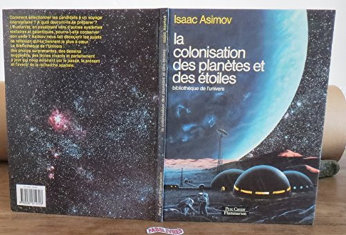 la colonisation des planètes et des étoiles