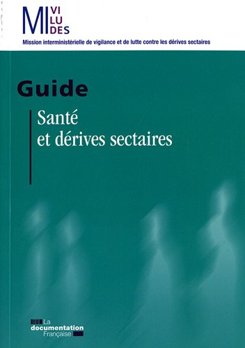 Santé et dérives sectaires : guide