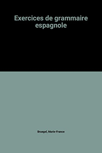 exercices de grammaire espagnole