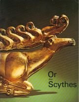 or des scythes : trésors des musées soviétiques