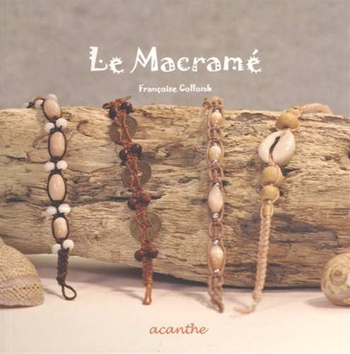 Le macramé : idées de décoration & d'accessoires de mode